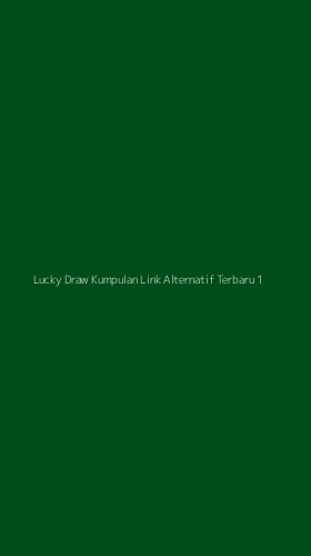 Tampilan Antarmuka Aplikasi Lucky Draw Kumpulan Link Alternatif Terbaru - 1