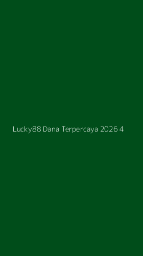 Tampilan Antarmuka Aplikasi Lucky88 Dana Terpercaya 2026 - 4