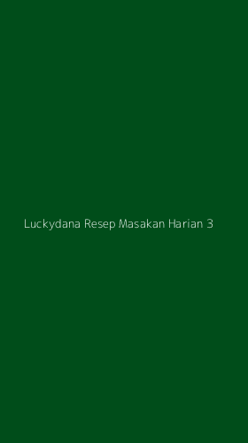 Tampilan Antarmuka Aplikasi Luckydana Resep Masakan Harian - 3