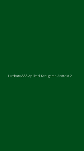 Tampilan Antarmuka Aplikasi Lumbung888 Aplikasi Kebugaran Android - 2