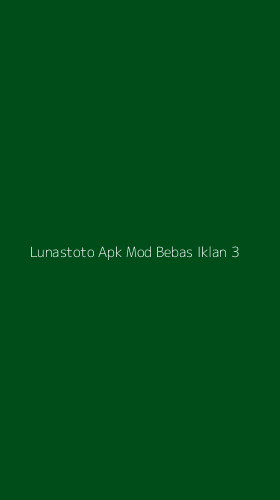 Tampilan Antarmuka Aplikasi Lunastoto Apk Mod Bebas Iklan - 3