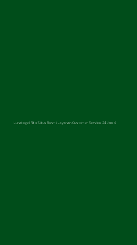 Tampilan Antarmuka Aplikasi Lunatogel Rtp Situs Resmi Layanan Customer Service 24jam - 4