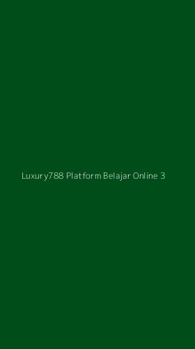Tampilan Antarmuka Aplikasi Luxury788 Platform Belajar Online - 3