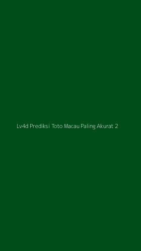 Tampilan Antarmuka Aplikasi Lv4d Prediksi Toto Macau Paling Akurat - 2