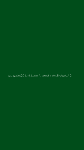 Tampilan Antarmuka Aplikasi M Jayabet20 Link Login Alternatif Anti Nawala - 2
