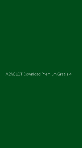 Tampilan Antarmuka Aplikasi M2mslot Download Premium Gratis - 4