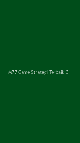 Tampilan Antarmuka Aplikasi M77 Game Strategi Terbaik - 3