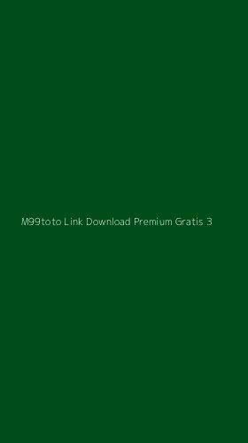 Tampilan Antarmuka Aplikasi M99toto Link Download Premium Gratis - 3