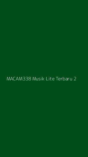 Tampilan Antarmuka Aplikasi Macam338 Musik Lite Terbaru - 2