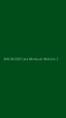 Tampilan Antarmuka Aplikasi Macan338 Cara Membuat Website - 2