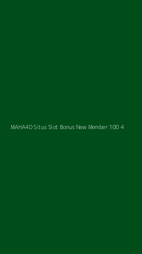 Tampilan Antarmuka Aplikasi Maha4d Situs Slot Bonus New Member 100 - 4