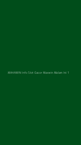 Tampilan Antarmuka Aplikasi Mahawin Info Slot Gacor Maxwin Malam Ini - 1