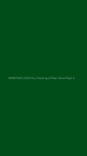 Tampilan Antarmuka Aplikasi Mahkota4d Login Situs Terpercaya Pilihan Utama Player - 4