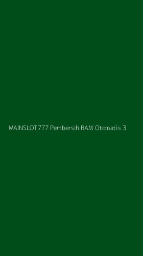 Tampilan Antarmuka Aplikasi Mainslot777 Pembersih Ram Otomatis - 3