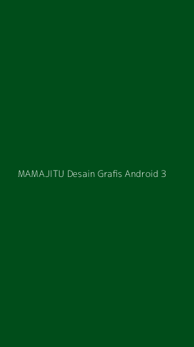 Tampilan Antarmuka Aplikasi Mamajitu Desain Grafis Android - 3