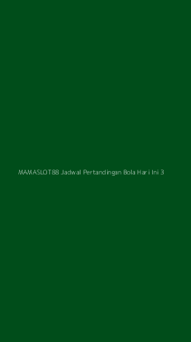 Tampilan Antarmuka Aplikasi Mamaslot88 Jadwal Pertandingan Bola Hari Ini - 3