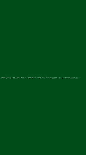 Tampilan Antarmuka Aplikasi Mantap168 Login Link Alternatif Rtp Slot Tertinggi Hari Ini Gampang Maxwin - 4