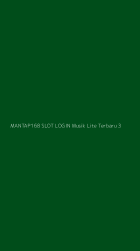 Tampilan Antarmuka Aplikasi Mantap168 Slot Login Musik Lite Terbaru - 3