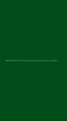 Tampilan Antarmuka Aplikasi Mantap168 Slot Rtp Situs Resmi Layanan Customer Service 24jam - 2