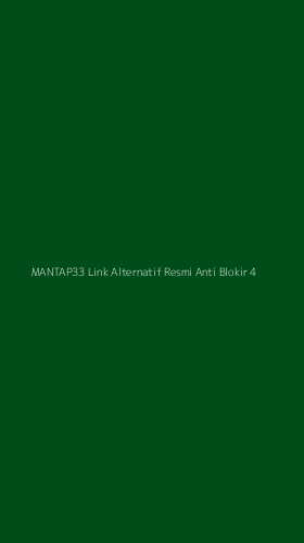 Tampilan Antarmuka Aplikasi Mantap33 Link Alternatif Resmi Anti Blokir - 4