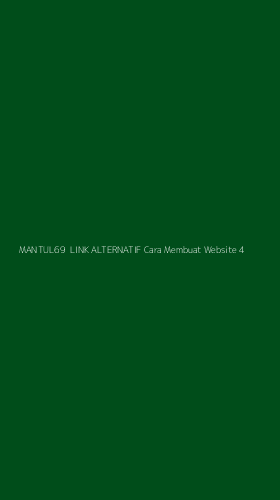 Tampilan Antarmuka Aplikasi Mantul69 Link Alternatif Cara Membuat Website - 4