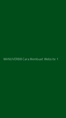 Tampilan Antarmuka Aplikasi Manuver88 Cara Membuat Website - 1