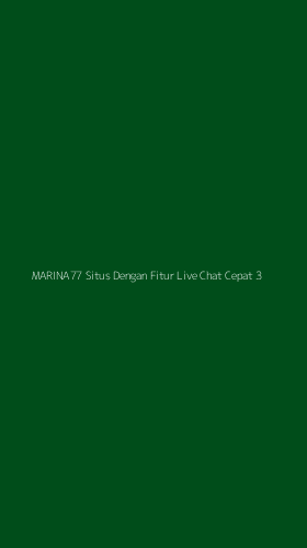 Tampilan Antarmuka Aplikasi Marina77 Situs Dengan Fitur Live Chat Cepat - 3