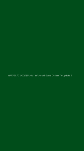 Tampilan Antarmuka Aplikasi Marvel77 Login Portal Informasi Game Online Terupdate - 3
