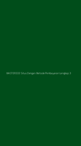 Tampilan Antarmuka Aplikasi Master333 Situs Dengan Metode Pembayaran Lengkap - 3