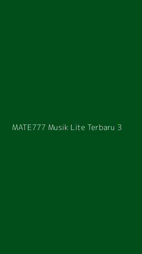 Tampilan Antarmuka Aplikasi Mate777 Musik Lite Terbaru - 3