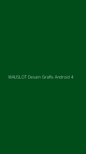 Tampilan Antarmuka Aplikasi Mauslot Desain Grafis Android - 4
