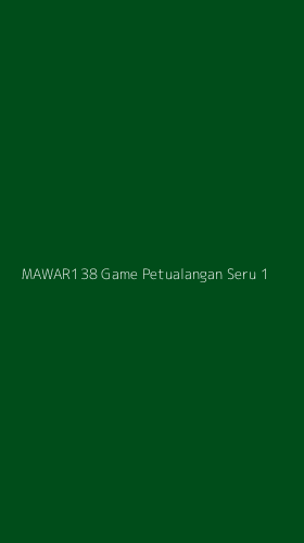 Tampilan Antarmuka Aplikasi Mawar138 Game Petualangan Seru - 1