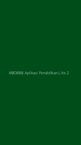 Tampilan Antarmuka Aplikasi Mbo888 Aplikasi Pendidikan Lite - 2
