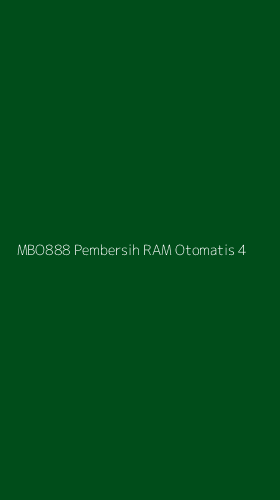 Tampilan Antarmuka Aplikasi Mbo888 Pembersih Ram Otomatis - 4