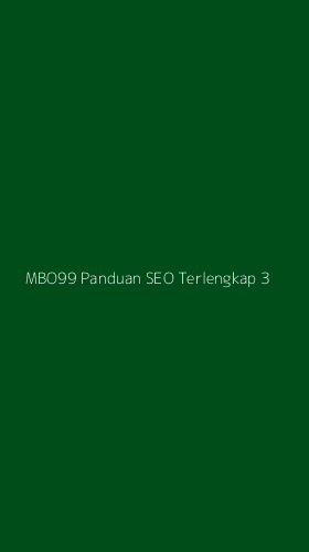 Tampilan Antarmuka Aplikasi Mbo99 Panduan Seo Terlengkap - 3