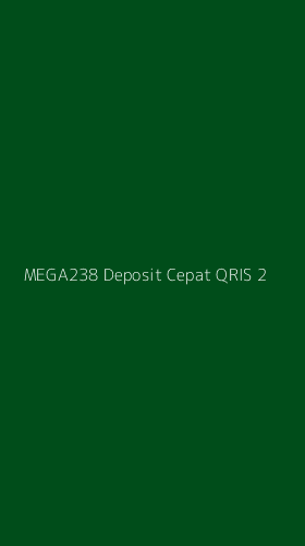 Tampilan Antarmuka Aplikasi Mega238 Deposit Cepat Qris - 2