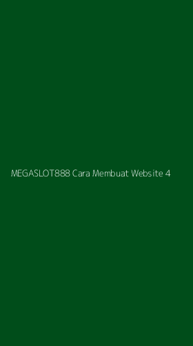 Tampilan Antarmuka Aplikasi Megaslot888 Cara Membuat Website - 4