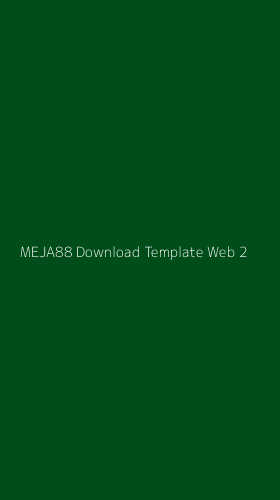 Tampilan Antarmuka Aplikasi Meja88 Download Template Web - 2