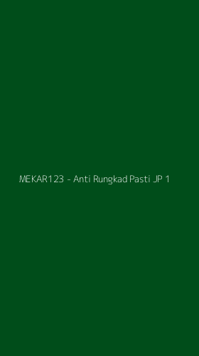 Tampilan Antarmuka Aplikasi MEKAR123 - Anti Rungkad Pasti JP - 1