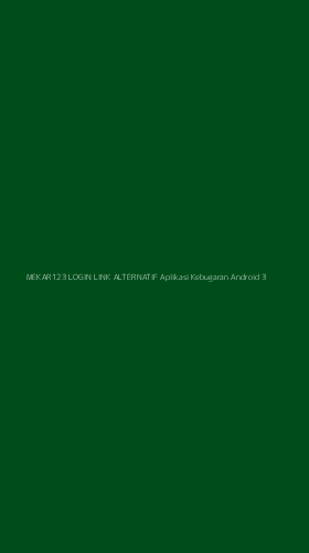 Tampilan Antarmuka Aplikasi Mekar123 Login Link Alternatif Aplikasi Kebugaran Android - 3