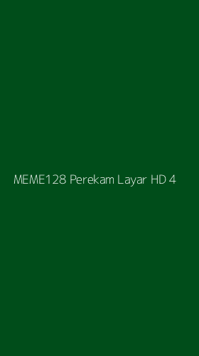 Tampilan Antarmuka Aplikasi Meme128 Perekam Layar Hd - 4