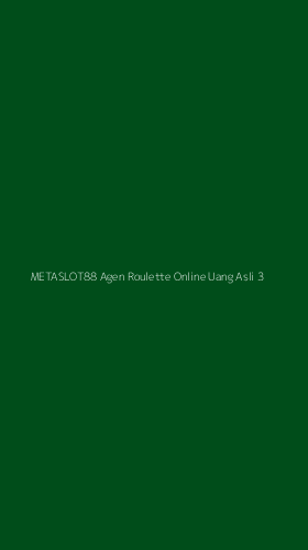 Tampilan Antarmuka Aplikasi Metaslot88 Agen Roulette Online Uang Asli - 3