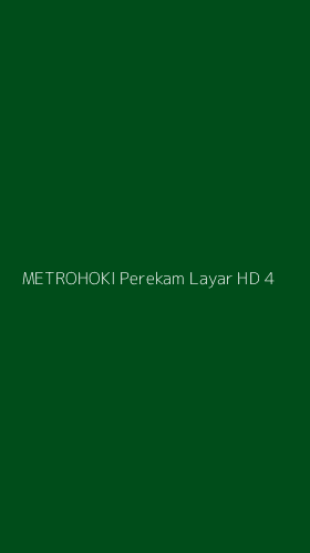 Tampilan Antarmuka Aplikasi Metrohoki Perekam Layar Hd - 4