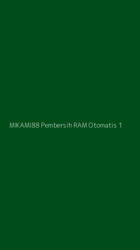 Tampilan Antarmuka Aplikasi Mikami88 Pembersih Ram Otomatis - 1