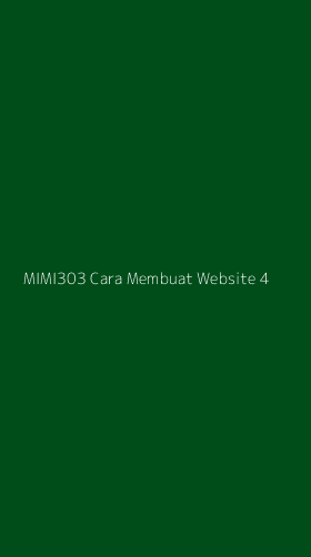 Tampilan Antarmuka Aplikasi Mimi303 Cara Membuat Website - 4