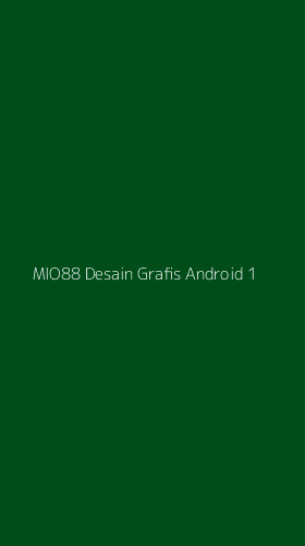 Tampilan Antarmuka Aplikasi Mio88 Desain Grafis Android - 1