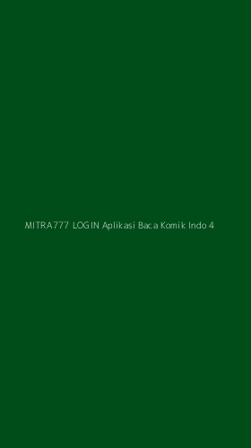 Tampilan Antarmuka Aplikasi Mitra777 Login Aplikasi Baca Komik Indo - 4