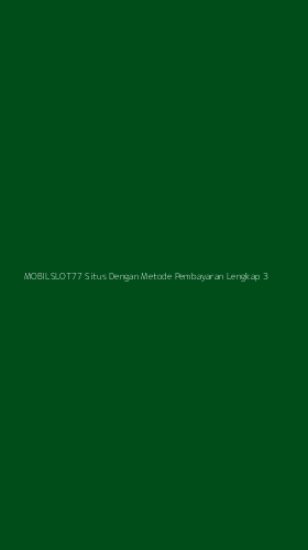 Tampilan Antarmuka Aplikasi Mobilslot77 Situs Dengan Metode Pembayaran Lengkap - 3