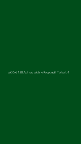 Tampilan Antarmuka Aplikasi Modal138 Aplikasi Mobile Responsif Terbaik - 4