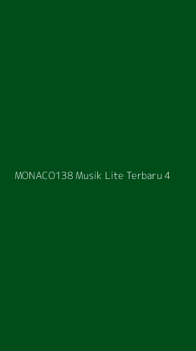 Tampilan Antarmuka Aplikasi Monaco138 Musik Lite Terbaru - 4